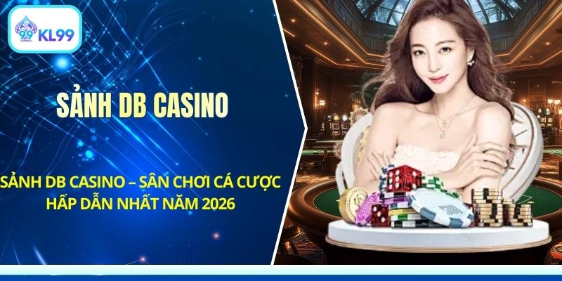 Casino KL99 - Sảnh Chơi Trực Tiếp Sòng Bài Quốc Tế - PLAYZEN