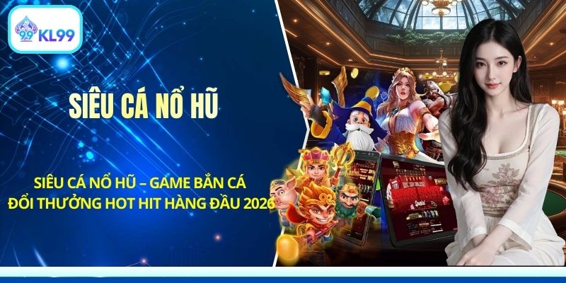 Nổ Hũ KL99 - Jackpot Tích Lũy Quay Thưởng Cao, Hấp Dẫn - PLAYZEN