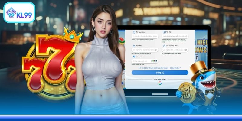 Đăng Ký KL99 | Hướng Dẫn Tạo Tài Khoản Nhanh Chóng - PLAYZEN